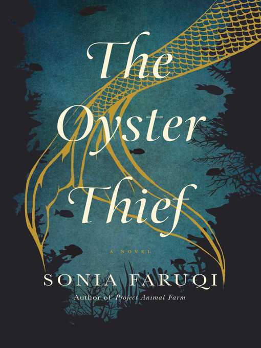 Title details for The Oyster Thief by Sonia Faruqi - Wait list